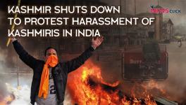 Shutdown in Kashmir Following Harassment of Kashmiris Across India