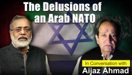 Aijaz Ahmad- Arab NATO
