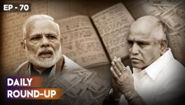 Daily Round-up Ep 69: BS Yeddyurappa’s diary, Changes in FRA.