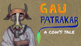 Gau Patrakar: A Cow's Tale- Part 1