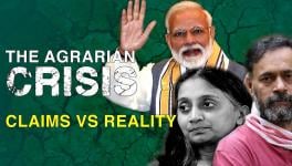 Modi's Failure in Dealing with Agrarian Crisis