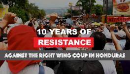 Honduras: 10 Years of Resistance