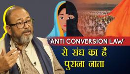 Anti-conversion Law: An Old Favourite of RSS