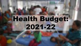 Health Budget 2021-22