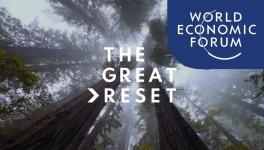 The Great Reset: Davos Playbook for Post-COVID World