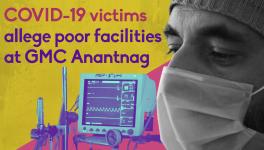 COVID-19: Families of Deceased Allege Poor Facilities at GMC Anantnag