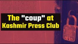 J&K Govt Shuts Kashmir Press Club After 'Coup'