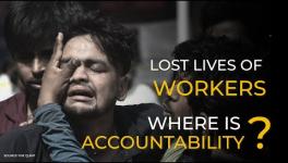 Delhi Factory Fires- Who is Responsible?