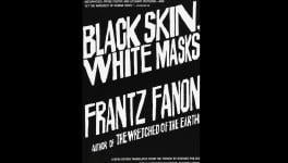 Relook at a Book: ‘Black Skin White Masks’, an Inspiration for Black Movement