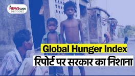 NewsClick Decodes- India's Pathetic Position in Global Hunger Index 