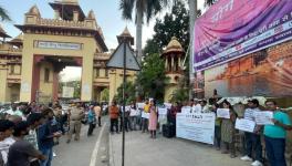 BHU: Students, Civil Society Members Protest Changes in Syllabi, Rising Religious Extremism
