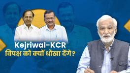 Why Kejriwal, KCR Moving Away From Opposition Unity?