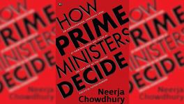  How Some of India’s Prime Ministers Took Decisions