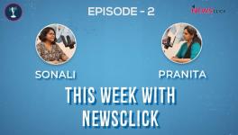 This Week with NewsClick EP2: Manipur Violence, Aspersions on Aadhaar, and Nagorno-Karabakh