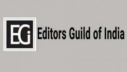 Editors Guild Concerned Over Use of Govt Agencies as ‘Coercive Tool’ to Supress Free, Independent Journalism