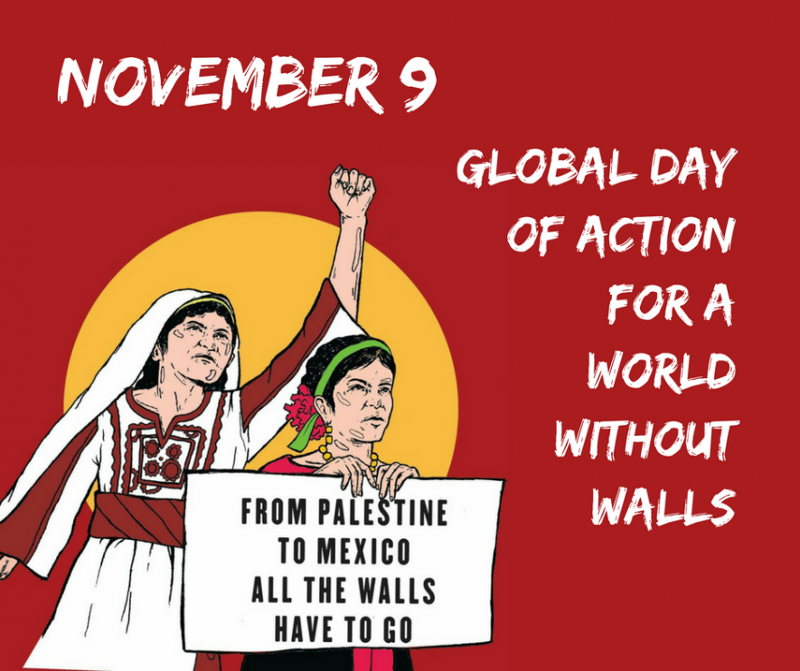 ‘A World Without Walls Is Under Construction’: Global Day of Action for a World Without Walls