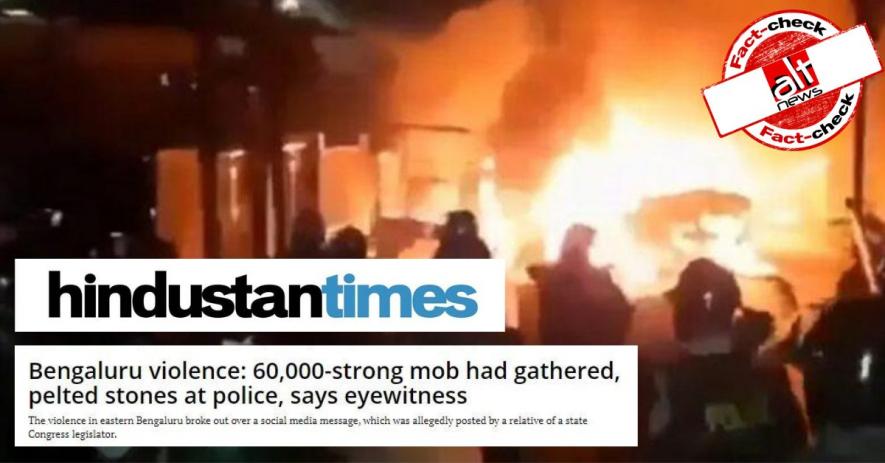 Hindustan Times Publishes Unverified Claim About ‘60,000’ Rioters in Bengaluru Violence