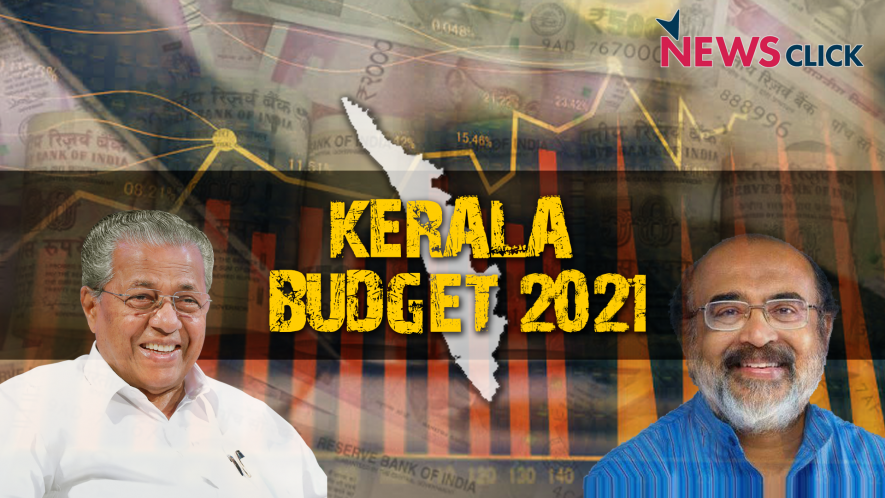 Kerala Budget 2021: Live Updates by NewsClick.in
