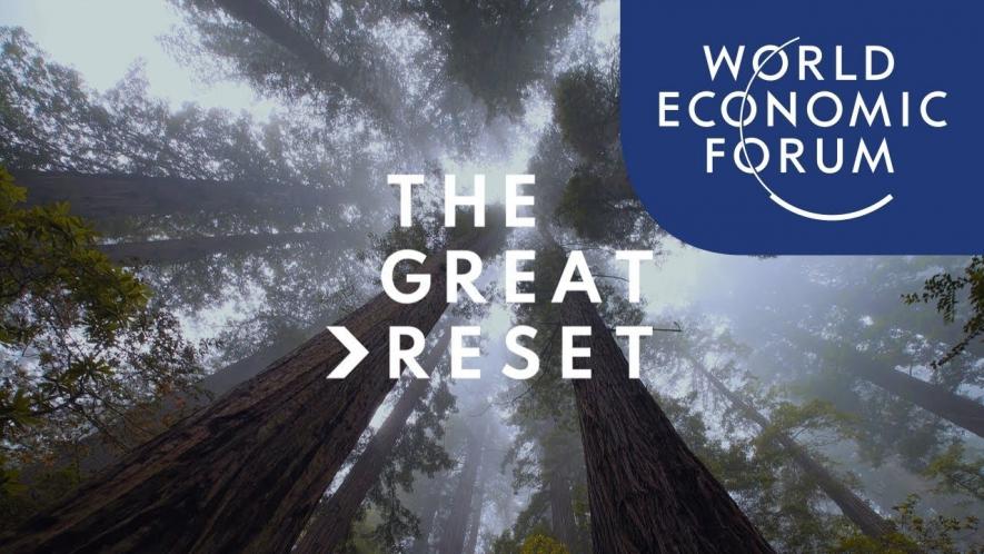 The Great Reset: Davos Playbook for Post-COVID World