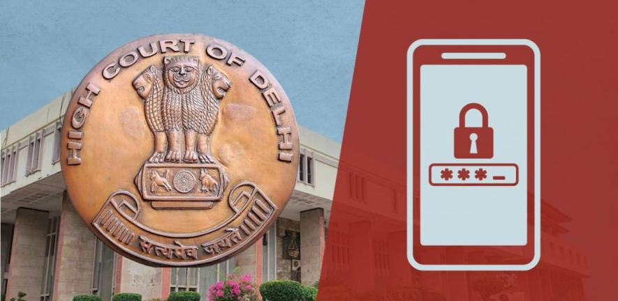 Delhi HC Ruling on Non-Disclosure of Password of Devices by Accused is a Welcome Safeguard  